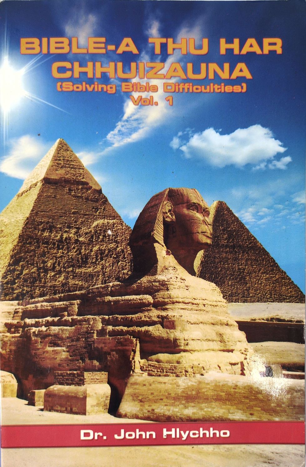 Bible-a thu har chhuizauna (Solving Bible Difficulties Vol. 1)