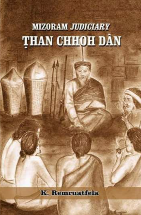 Mizoram Judiciary Thanchhoh Dan
