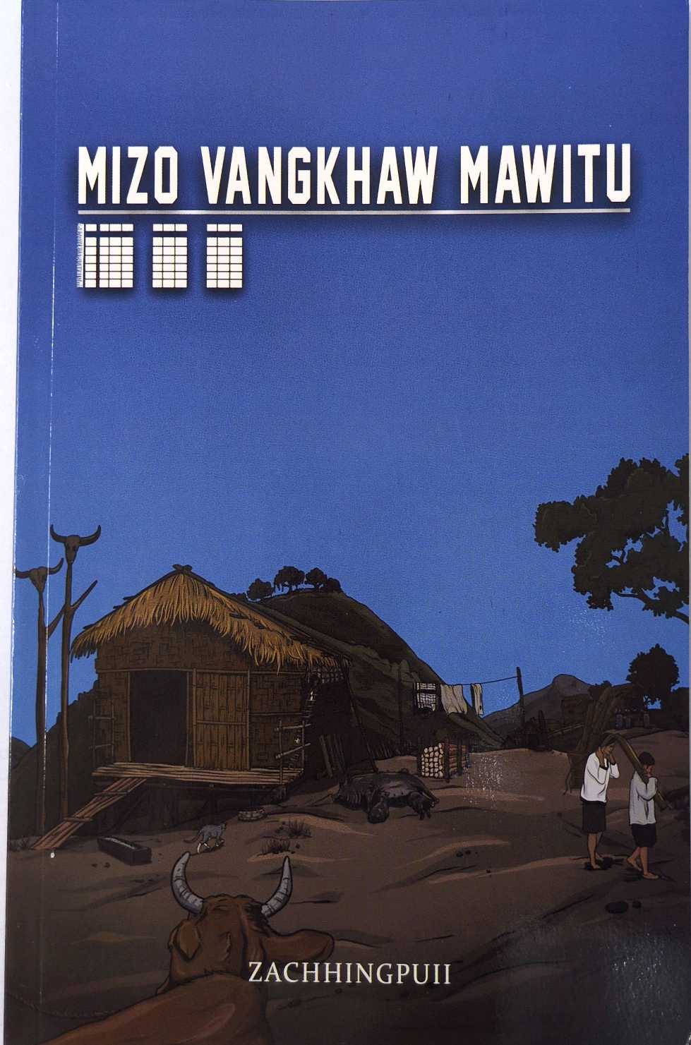 Mizo Vangkhaw Mawitu