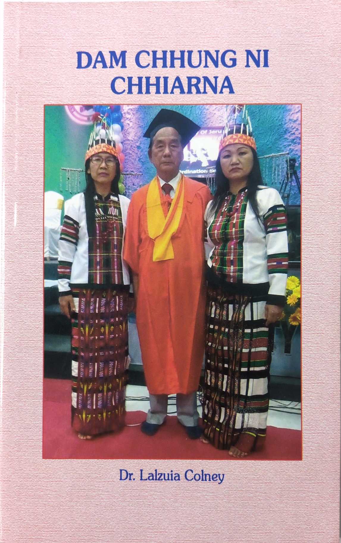 Dam Chhung Ni Chhiarna