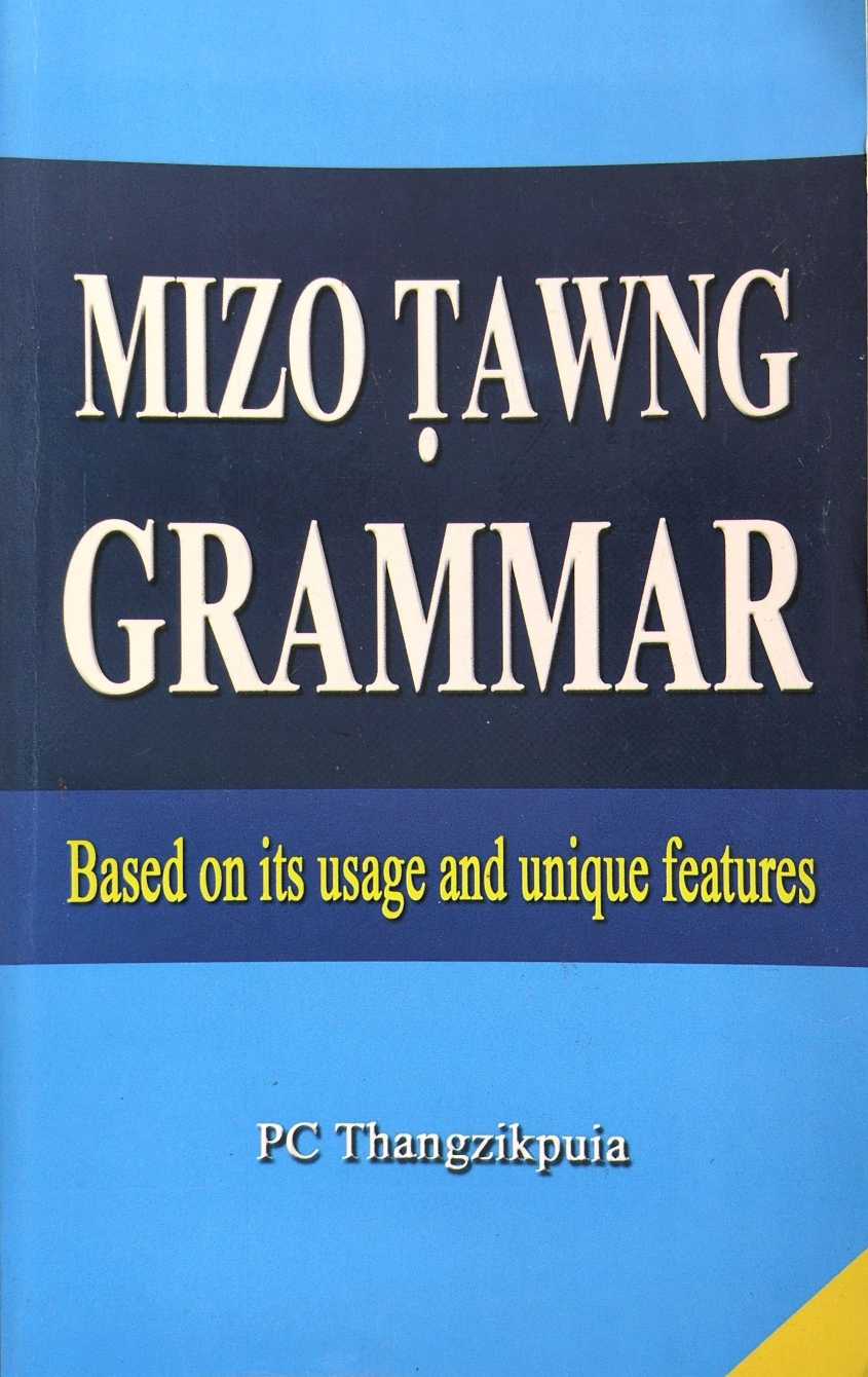 Mizo Tawng Grammar