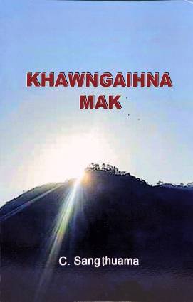 Khawngaihna Mak (C. Sangthuama)
