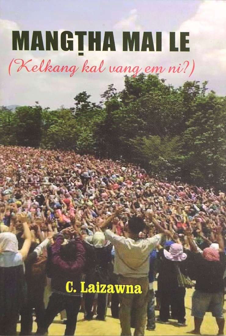 Mangtha mai le (kelkang kal vang em ni)