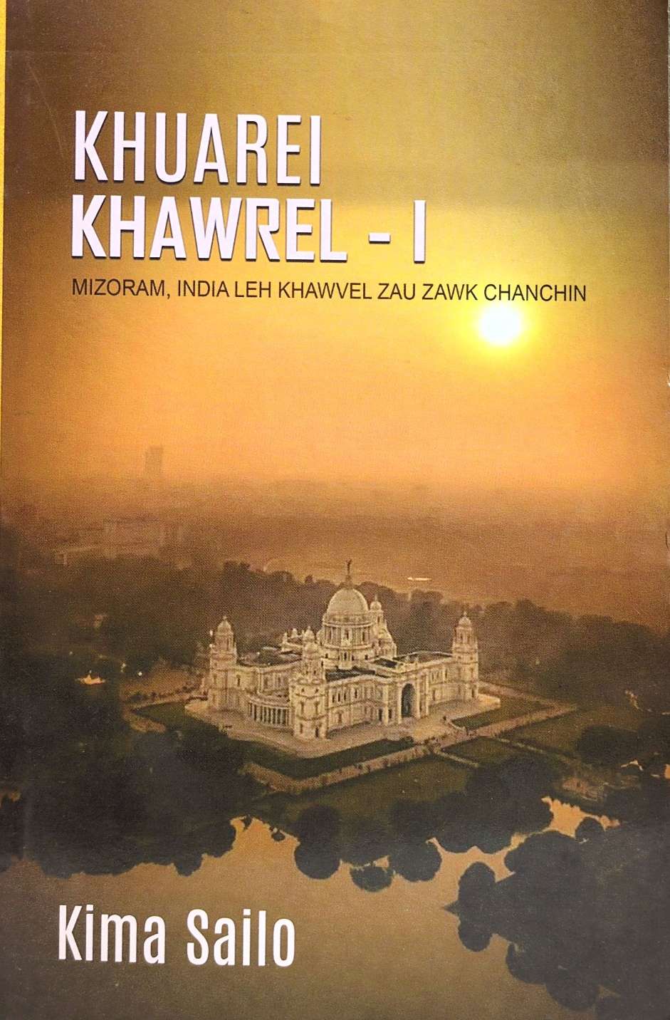 Khuarel Khawvel - I