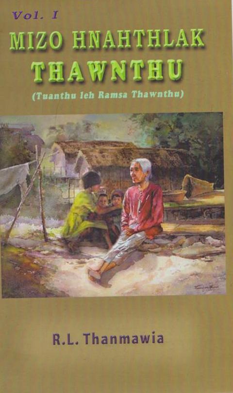 Mizo Hnahthlak Thawnthu (Tuanthu leh Ramsa Thawnthu)