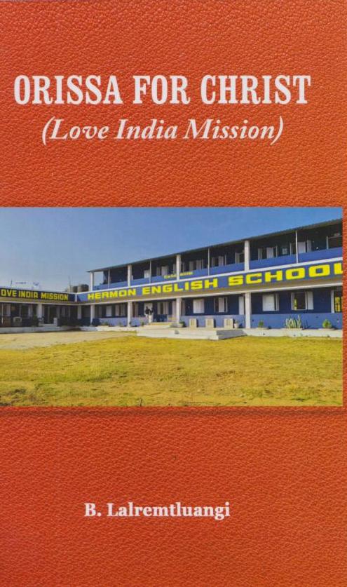Orissa For Christ (Love India Mission)