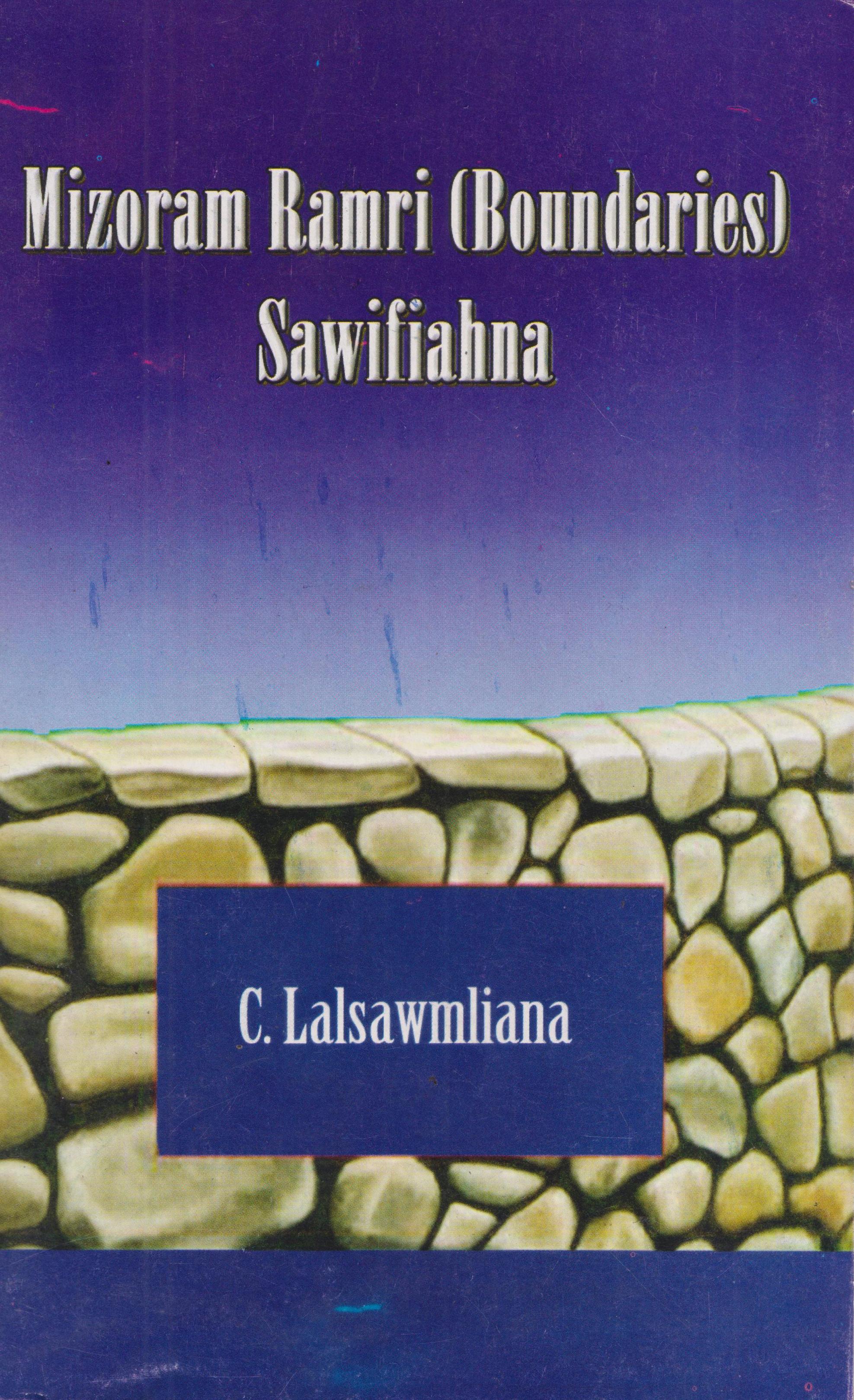 Mizoram Ramri (Boundaries) Sawifiahna